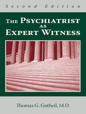 cover image of The Psychiatrist as Expert Witness